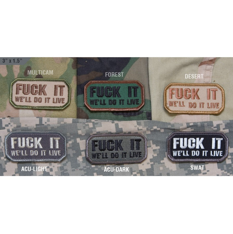 "F&^% it Do It Live" Patch